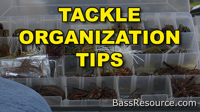 Tackle Organization Tips, How To Organize Tackle, Video